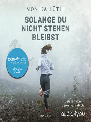 cover image of Solange Du nicht stehen bleibst